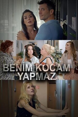 Benim Kocam Yapmaz