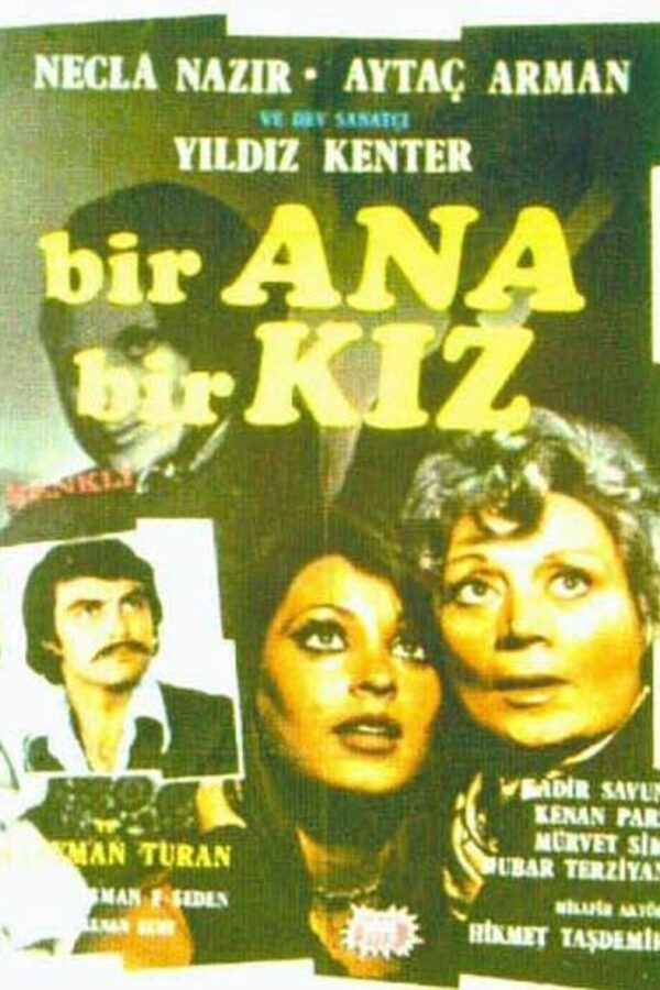 Bir Ana Bir Kız