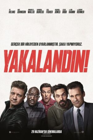 Yakalandın