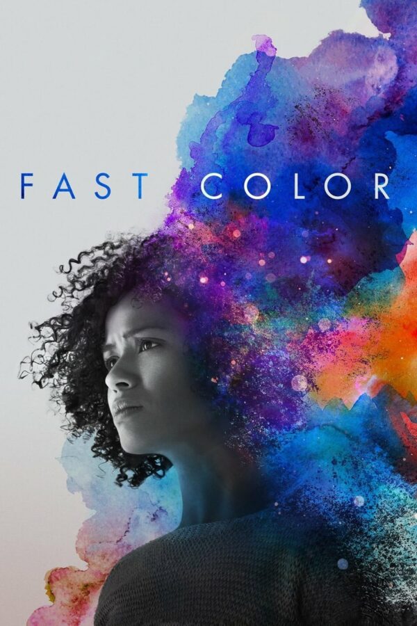 Fast Color: Gücünü Serbest Bırak