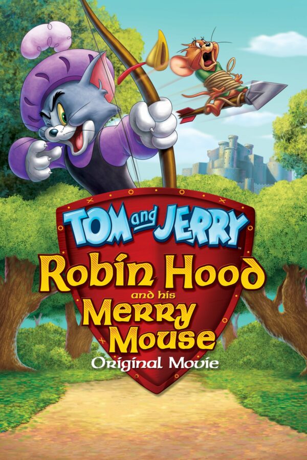 Tom ve Jerry: Robin Hood Masalı