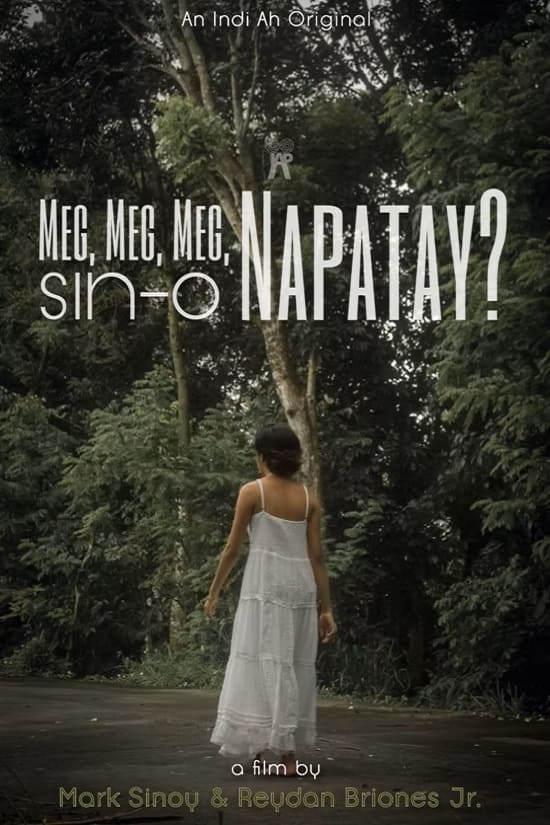 Meg, Meg, Meg, Sin-o Napatay?