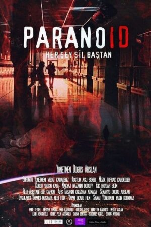 Paranoid: Her sey sil bastan