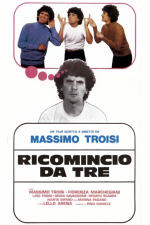 Ricomincio da tre