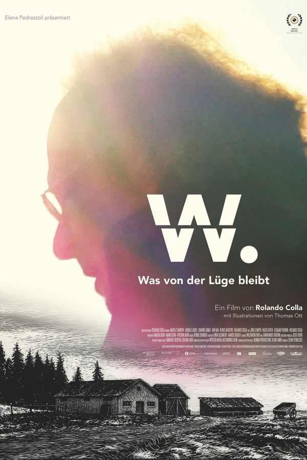 W. – Was von der Lüge bleibt