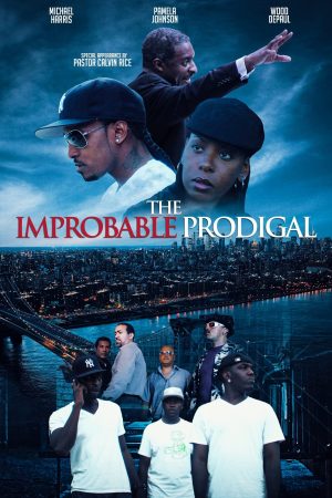 The Improbable Prodigal