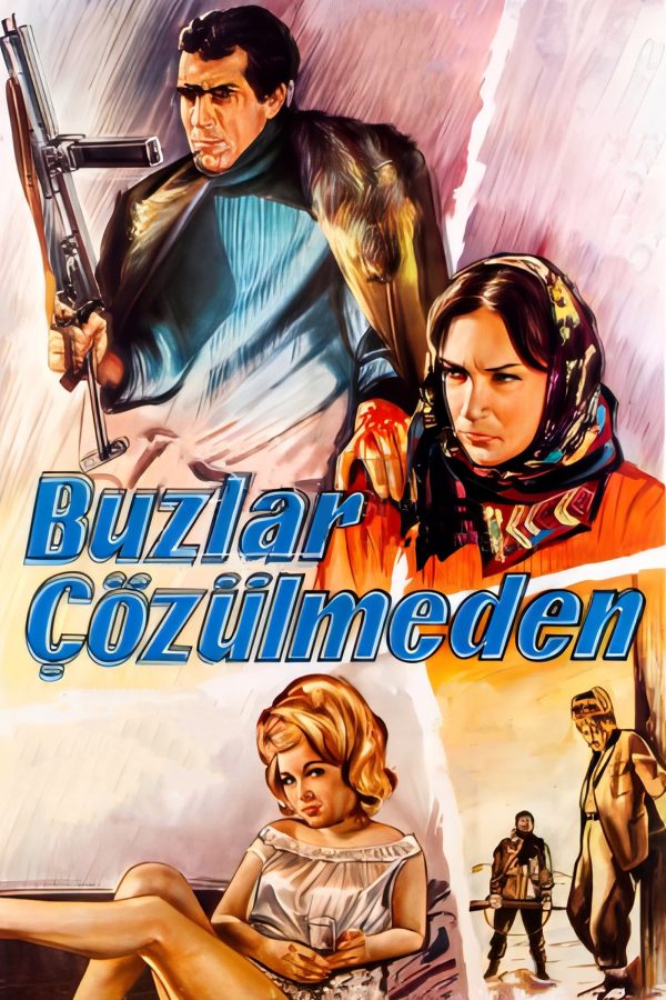 Buzlar Çözülmeden